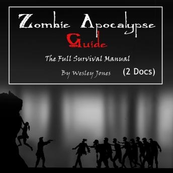 Zombie Apocalypse Guide: The Full Survival Manual Audiobook (Free 