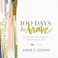 100-days-to-brave-devotions-for-unlocking-your-most-courageous-self.jpg