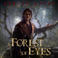 a-forest-of-eyes-the-book-of-never-2.jpg