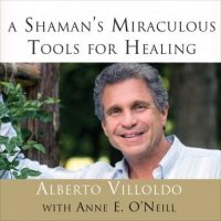 a-shamans-miraculous-tools-for-healing.jpg