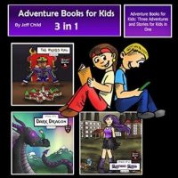 adventure-books-for-kids-three-adventures-and-stories-for-kids-in-one-childrens-adventure-stories.jpg