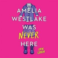 amelia-westlake-was-never-here.jpg