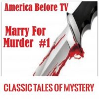 america-before-tv-marry-for-murder-1.jpg