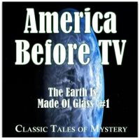 america-before-tv-the-earth-is-made-of-glass-1.jpg