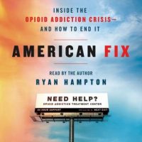 american-fix-inside-the-opioid-addiction-crisis-and-how-to-end-it.jpg