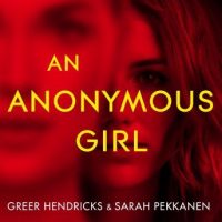 an-anonymous-girl-an-electrifying-thriller-of-deadly-obsession.jpg