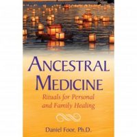 ancestral-medicine-rituals-for-personal-and-family-healing.jpg