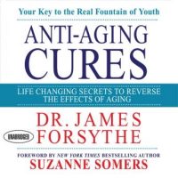 anti-aging-cures-life-changing-secrets-to-reverse-the-effects-of-aging.jpg