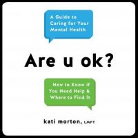 are-u-ok-a-guide-to-caring-for-your-mental-health.jpg