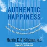 authentic-happiness-using-the-new-positive-psychology-to-realize-your-potential-for-lasting-fulfillment.jpg