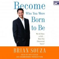 become-who-you-were-born-to-be-we-all-have-a-gift-have-you-discovered-yours.jpg