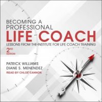 becoming-a-professional-life-coach-lessons-from-the-institute-of-life-coach-training-2nd-edition.jpg