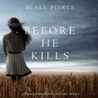 before-he-kills-a-mackenzie-white-mystery-book-1.jpg