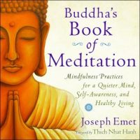 buddhas-book-meditation-mindfulness-practices-for-a-quieter-mind-self-awareness-and-healthy-living.jpg