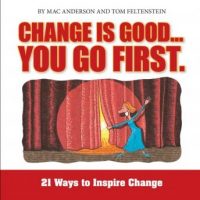 change-is-good-you-go-first-21-ways-to-inspire-change.jpg