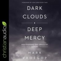 dark-clouds-deep-mercy-discovering-the-grace-of-lament.jpg