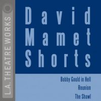 david-mamet-shorts-bobby-gould-in-hell-reunion-the-shawl.jpg