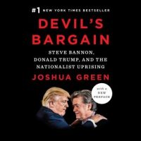 devils-bargain-steve-bannon-donald-trump-and-the-nationalist-uprising.jpg