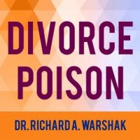 divorce-poison-how-to-protect-your-family-from-bad-mouthing-and-brainwashing.jpg