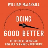 doing-good-better-how-effective-altruism-can-help-you-make-a-difference.jpg