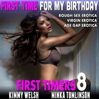 first-time-for-my-birthday-first-timers-8-rough-sex-erotica-virgin-erotica-age-gap-erotica.jpg