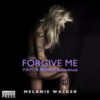 forgive-me-tat-a-rocker-romance-book-2.jpg