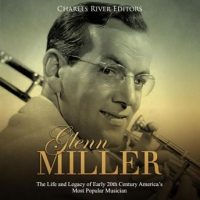 glenn-miller-the-life-and-legacy-of-early-20th-century-americas-most-popular-musician.jpg