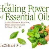 healing-power-of-essential-oils-the-soothe-inflammation-boost-mood-prevent-autoimmunity-and-feel-great-in-every-way.jpg