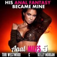 his-anal-fantasy-became-mine-anal-milfs-5-first-time-anal-erotica.jpg