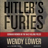 hitlers-furies-german-women-in-the-nazi-killing-fields.jpg