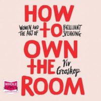 how-to-own-the-room-women-and-the-art-of-brilliant-speaking.jpg