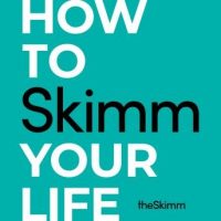 how-to-skimm-your-life.jpg