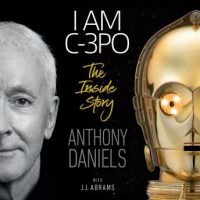 i-am-c-3po-the-inside-story-foreword-by-j-j-abrams.jpg