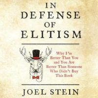 in-defense-of-elitism-why-im-better-than-you-and-you-are-better-than-someone-who-didnt-buy-this-book.jpg