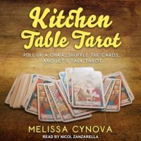 kitchen-table-tarot-pull-up-a-chair-shuffle-the-cards-and-lets-talk-tarot.jpg