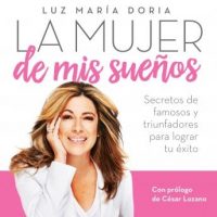 la-mujer-de-mis-suenos-como-aplicar-las-formulas-de-los-triunfadores-para-lograr-tu-exito.jpg