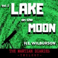 lake-on-the-moon-the-martian-diaries-volume-2.jpg