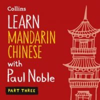 learn-mandarin-chinese-with-paul-noble-part-3.jpg