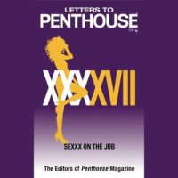 letters-to-penthouse-xxxxvii-sexxx-on-the-job.jpg