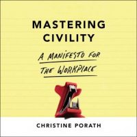 mastering-civility-a-manifesto-for-the-workplace.jpg