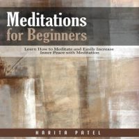 meditations-for-beginners-learn-how-to-meditate-and-easily-increase-inner-peace-with-meditation.jpg