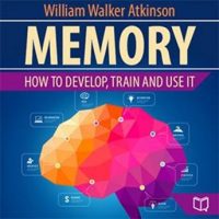 memory-how-to-develop-train-and-use-it.jpg