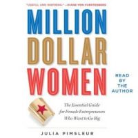 million-dollar-women-the-essential-guide-for-female-entrepreneurs-who-want-to-go-big.jpg