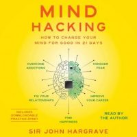 mind-hacking-how-to-change-your-mind-for-good-in-21-days.jpg