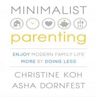 minimalist-parenting-enjoy-modern-family-life-more-by-doing-less.jpg