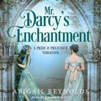 mr-darcys-enchantment-a-pride-prejudice-variation.jpg