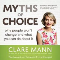 myths-of-choice-why-people-wont-change-and-what-you-can-do-about-it.jpg