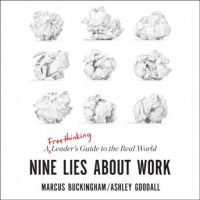 nine-lies-about-work-a-freethinking-leaders-guide-to-the-real-world.jpg