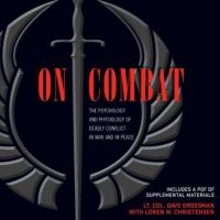 on-combat-the-psychology-and-physiology-of-deadly-conflict-in-war-and-in-peace.jpg