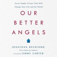 our-better-angels-seven-simple-virtues-that-will-change-your-life-and-the-world.jpg